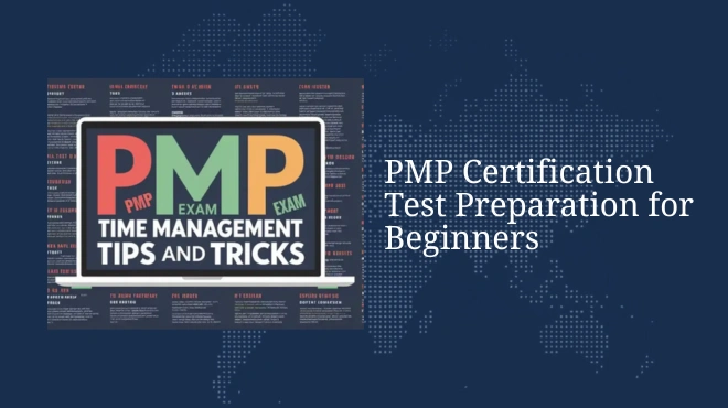 PMP Certification Test Preparation for Beginners